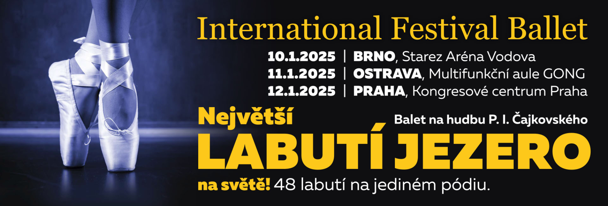 INTERNATIONAL FESTIVAL BALLET - největší "Labutí jezero" na světě v Praze, Brně a Ostravě